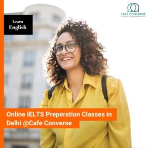 IELTS preparation classes in Delhi