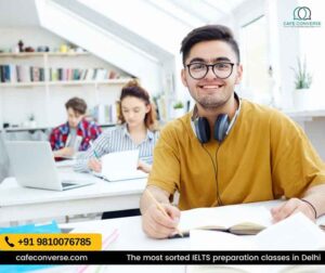 IELTS preperation classes in Delhi by cafeconverse