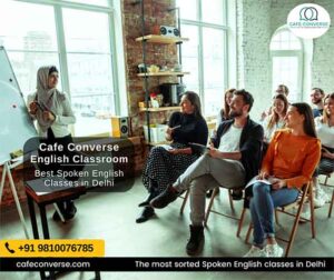 cafeconverse spoken English classes in Delhi