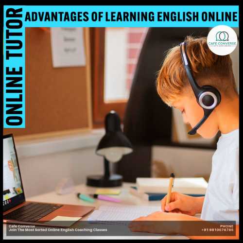 Advantages of online english tutor cafe converse